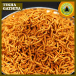 Tikha Gathiya / Jada Gathiya 250gms/500gms