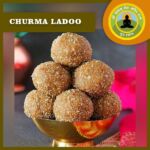CHURMA LADOO 250gms/500gms