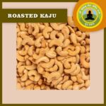 Roasted Kaju 250gms/500gms