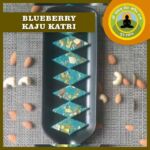 Blueberry Kaju Katri